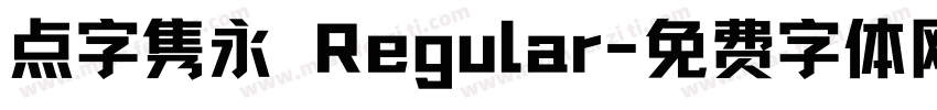 点字隽永 Regular字体转换